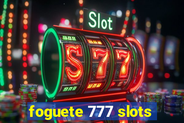 foguete 777 slots